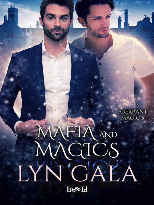 Title details for Mafia and Magics by Lyn Gala - Available